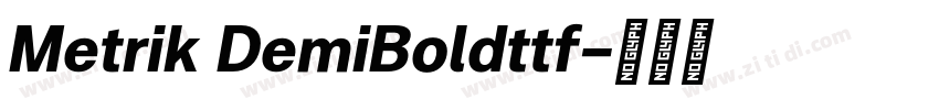 Metrik DemiBoldttf字体转换